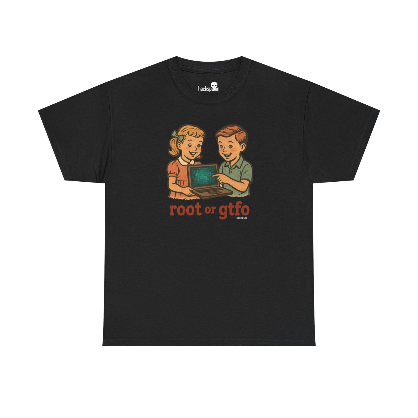 Root or GTFO – Hackspawn Tee for Coders, Script Kiddies & System Dropouts